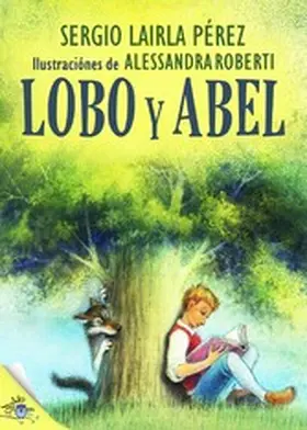 Lairla / Roberti |  Lobo y Abel | eBook | Sack Fachmedien