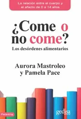 Mastroleo / Pace |  ¿Come o no come? | eBook | Sack Fachmedien
