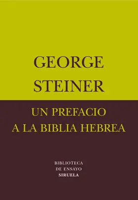 Steiner |  Un prefacio a la Biblia hebrea | eBook | Sack Fachmedien