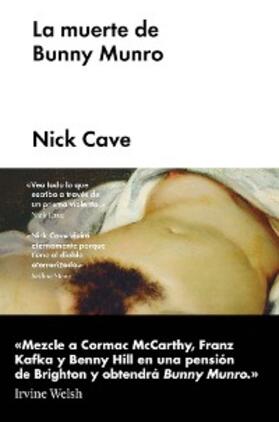 Cave |  La muerte de Bunny Munro | eBook | Sack Fachmedien