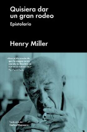 Miller |  Quisiera dar un gran rodeo | eBook | Sack Fachmedien
