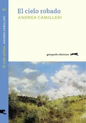 Camilleri |  El cielo robado | eBook | Sack Fachmedien