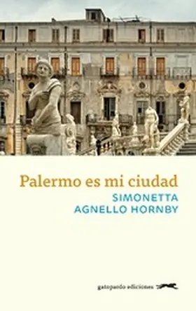 Agnello Hornby | Palermo es mi ciudad | E-Book | sack.de