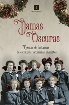 Bronte / Lee / Gaskell |  Damas oscuras | eBook | Sack Fachmedien