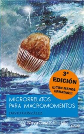 González |  Microrrelatos para macromomentos | eBook | Sack Fachmedien