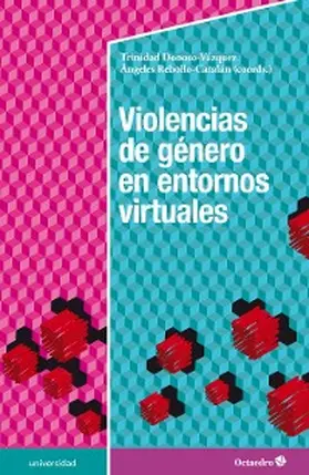 Donoso Vázquez / Rebollo Catalán |  Violencias de género en entornos virtuales | eBook | Sack Fachmedien