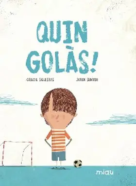 Iglesias / Sunyer |  Quin golàs! | eBook | Sack Fachmedien