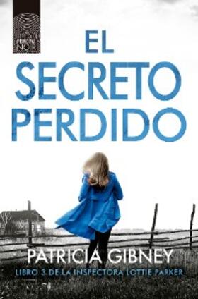 Gibney |  El secreto perdido | eBook | Sack Fachmedien