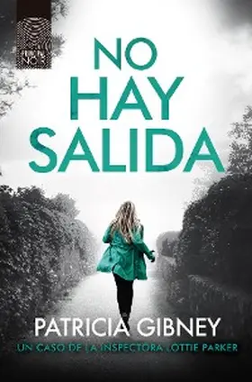 Gibney |  No hay salida | eBook | Sack Fachmedien