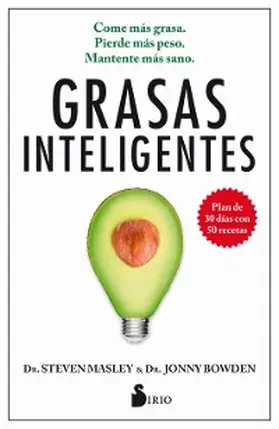 Masley / Bowden |  Grasas inteligentes | eBook | Sack Fachmedien