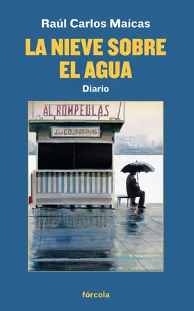 Maícas Pallarés |  La nieve sobre el agua | eBook | Sack Fachmedien