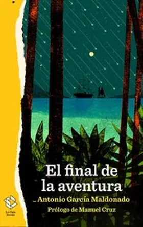 García Maldonado |  El final de la aventura | eBook | Sack Fachmedien