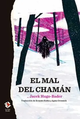 Hugo-Bader |  El mal del chamán | eBook | Sack Fachmedien