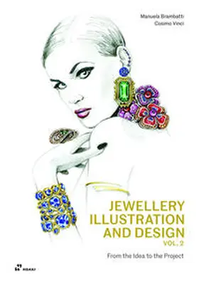 Brambatti / Vinci |  Jewellery Illustration and Design, Vol.2 | Buch |  Sack Fachmedien