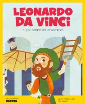 Alonso López |  Leonardo Da Vinci | eBook | Sack Fachmedien