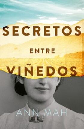 Mah |  Secretos entre viñedos | eBook | Sack Fachmedien