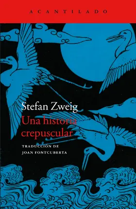 Zweig |  Una historia crepuscular | eBook | Sack Fachmedien