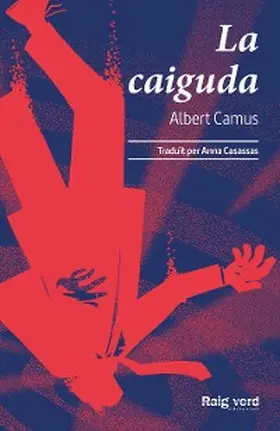 Camus |  La caiguda | eBook | Sack Fachmedien