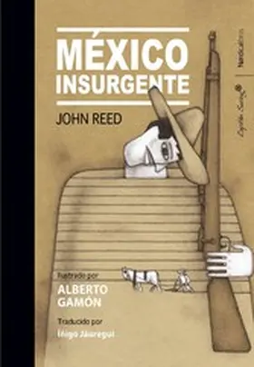 Reed |  México insurgente | eBook | Sack Fachmedien