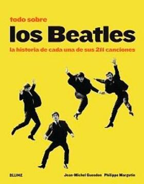 Guesdon / Margotin |  Todo sobre los Beatles | eBook | Sack Fachmedien