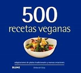 Gray |  500 recetas veganas | eBook | Sack Fachmedien