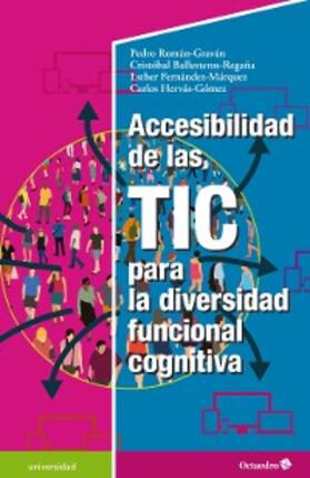 Román Graván / Ballesteros Regaña / Fernández Márquez |  Accesibilidad de las TIC para la diversidad funcional cognitiva | eBook | Sack Fachmedien