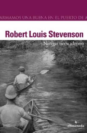 Louis Stevenson |  Navegar tierra adentro | eBook | Sack Fachmedien