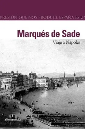 De Sade |  Viaje a Nápoles | eBook | Sack Fachmedien
