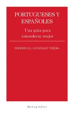 González Tejera | Portugueses y españoles | E-Book | sack.de