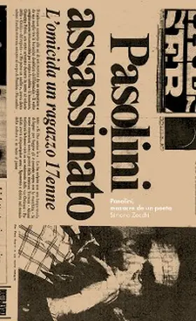 Zecchi |  Pasolini, masacre de un poeta | eBook | Sack Fachmedien