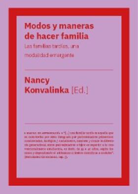Konvalinka |  Modos y maneras de hacer familia | eBook | Sack Fachmedien
