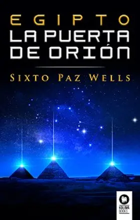 Paz Wells |  Egipto, la Puerta de Orión | eBook | Sack Fachmedien