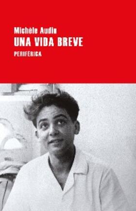 Audin |  Una vida breve | eBook | Sack Fachmedien