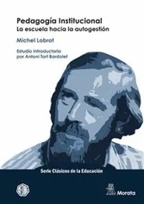 Lobrot |  Pedagogía institucional. La escuela hacia la autogestión | eBook | Sack Fachmedien