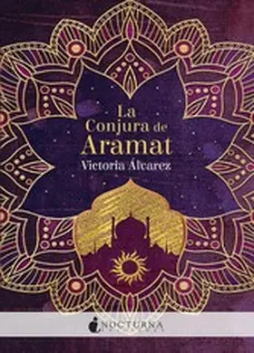 Álvarez |  La Conjura de Aramat | eBook | Sack Fachmedien