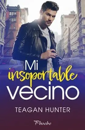 Hunter |  Mi insoportable vecino | eBook | Sack Fachmedien