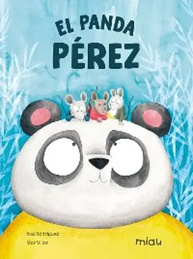 Rodríguez / Villar |  El Panda Pérez | eBook | Sack Fachmedien
