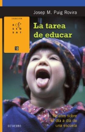 Puig Rovira |  La tarea de educar | eBook | Sack Fachmedien