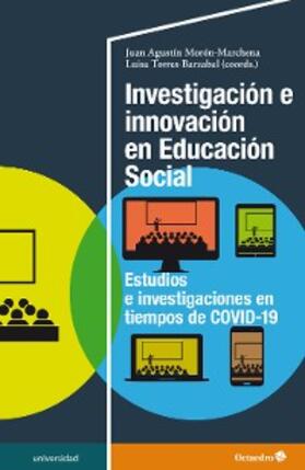 Morón Marchena / Torres Barzabal |  Investigación e innovación en Educación Social | eBook | Sack Fachmedien