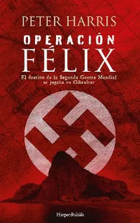 Harris |  Operación Félix | eBook | Sack Fachmedien