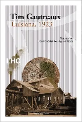 Gautreaux |  Luisiana, 1923 | eBook | Sack Fachmedien
