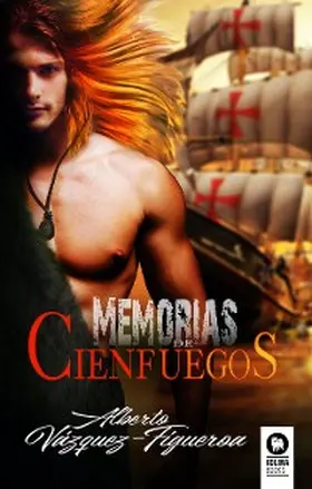 Vázquez-Figueroa |  Memorias de Cienfuegos | eBook | Sack Fachmedien