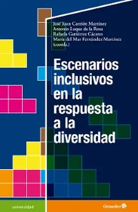 Carrión Martínez / Luque De La Rosa / Gutiérrez Cáceres | Escenarios inclusivos en respuesta a la diversidad | E-Book | sack.de