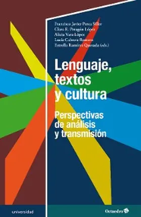 Perea Siller / Peragón López / Vara López |  Lenguaje, textos y cultura | eBook | Sack Fachmedien