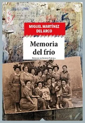 Martínez del Arco |  Memoria del frío | eBook | Sack Fachmedien