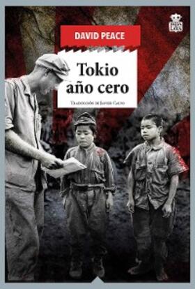 Peace |  Tokio año cero | eBook | Sack Fachmedien
