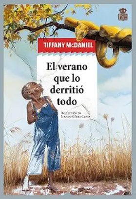 McDaniel |  El verano que lo derritió todo | eBook | Sack Fachmedien