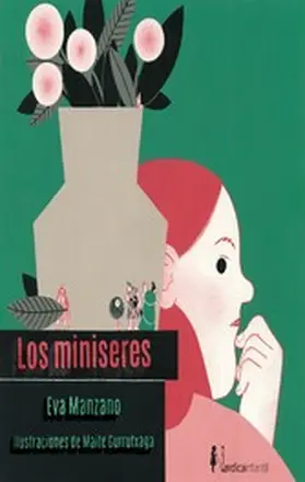 Manzano |  Los miniseres | eBook | Sack Fachmedien