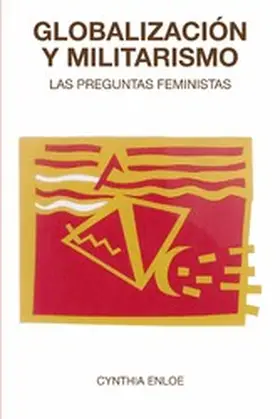 Enloe |  Globalización y militarismo | eBook | Sack Fachmedien