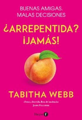 Webb |  ¿Arrepentida? ¡Jamás! | eBook | Sack Fachmedien